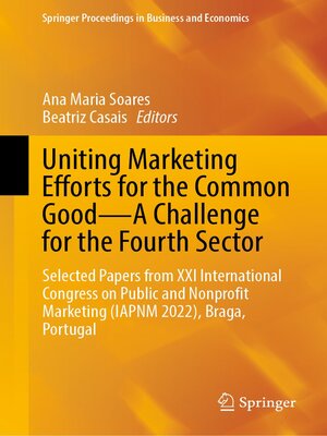 cover image of Uniting Marketing Efforts for the Common Good—A Challenge for the Fourth Sector